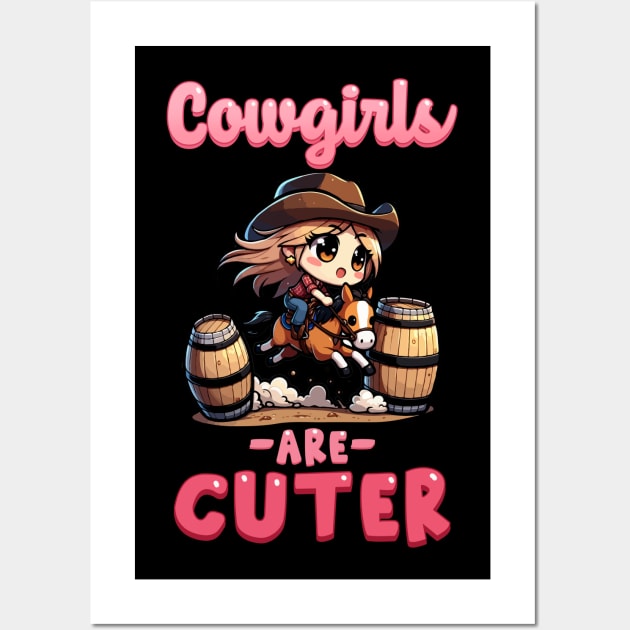 Cowgirls Are Cuter I Equestrian Pony And Horse Fan Wall Art by biNutz